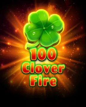 100 Clover Fire